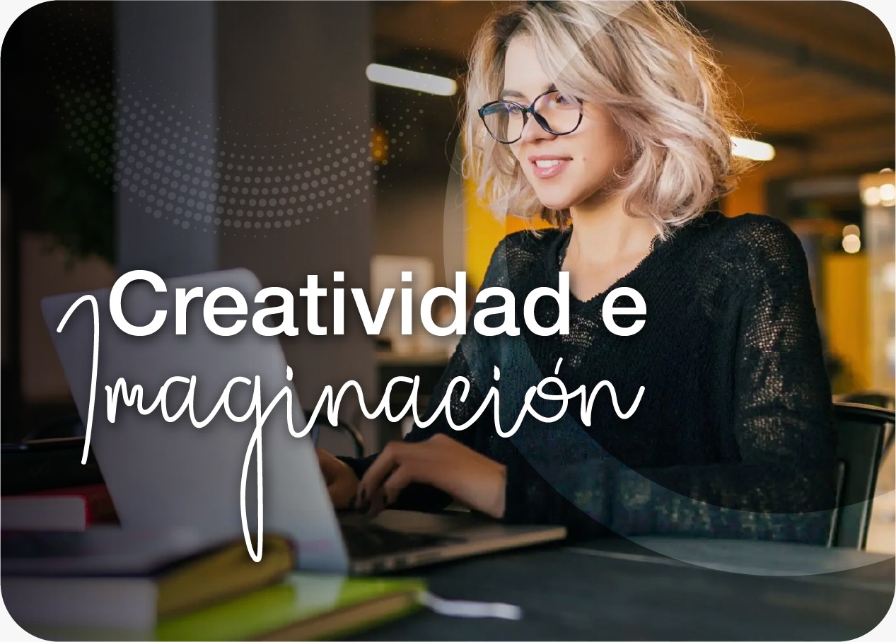 Creatividad e imaginación